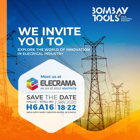 You are invited to explore the world of innovation in the electrical industry at Elecrama- 2020. We will be present at Hall 6 Stall No. A16 in India Expo Mart, Greater Noida, NCR displaying our speciality tools meant for Power & Electrical Industry. #BombayTools #YourIndustrialPartner . . #Tools #Equipment #Nonsparking #Elecrama #Events #Display #Exhibition Expo Invitation, Expo Poster, Exhibition Invitation, Display Exhibition, Industrial Exhibition, Stall Decorations, Marketing Ads, Dance Logo, Drywall Installation