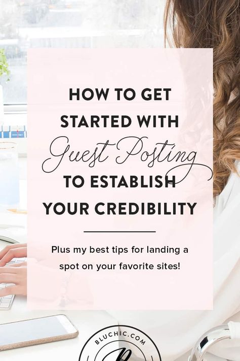 How you can get started with guest posting and the best tips for landing a spot on your favorite sites! via @hibluchic Guest Posting On Blogs, Wordpress Tips, Earn Money Blogging, Blogging Ideas, Blog Business, Blogging Inspiration, Blogging Resources, Blog Strategy, Entrepreneur Tips