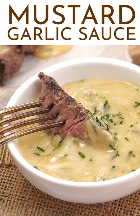 Butter Mustard Sauce, Mustard Garlic Sauce, Side Sauce For Chicken, Sauces And Gravies, Homemade Mustard Sauce, Dijon Steak Sauce, Sauce To Go With Steak, Keto Creamy Sauce, Homemade Sauce For Steak