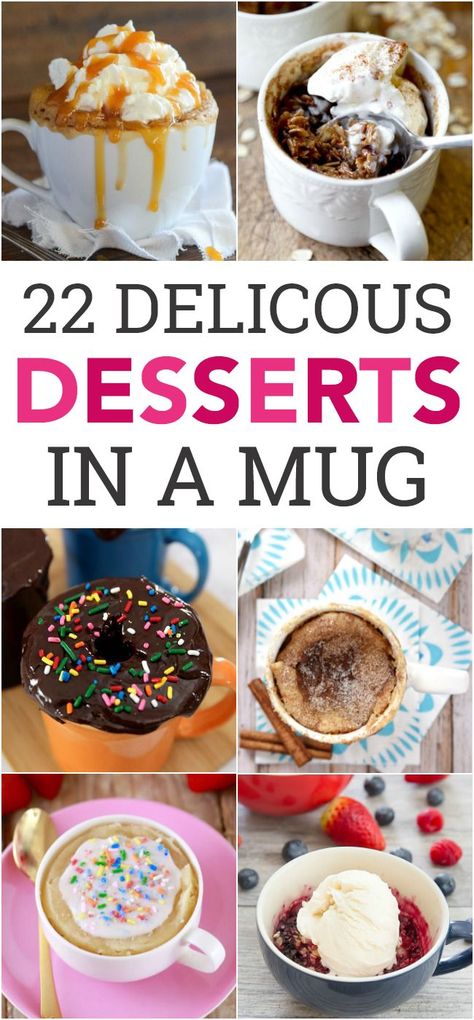 22 Desserts In A Mug Desserts In A Mug, Mug Dessert Recipes, Microwave Mug Recipes, Dessert In A Mug, Microwave Dessert, Mug Cake Microwave, Mug Cakes, Single Serve Desserts, Mug Recipes