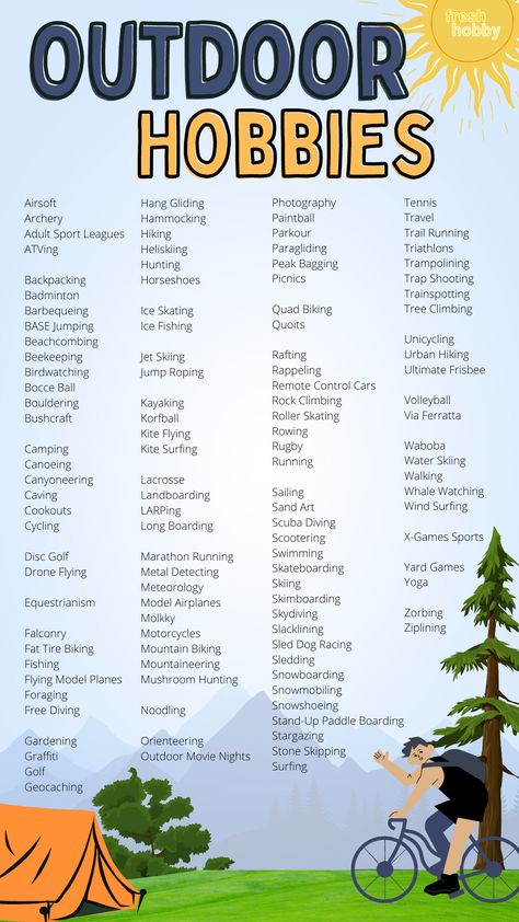 list of outdoor hobbies against blue background, camping, biker in the foreground, mountains in the distance.  hobby ideas for outdoorsy folks Favorite Hobbies List, Adventures To Do, Hobbies To Keep You In Shape, Fun New Hobbies To Try, Hobbies Ideas List, Outdoor Hobbies For Women, Summer Hobbies For Women, Hobbies For Introverts, Outside Activities For Adults