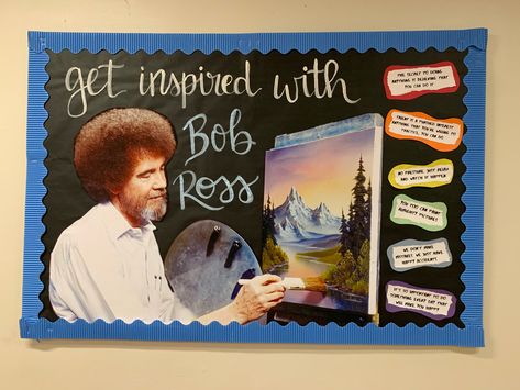 Get inspired with Bob Ross - including iconic quotes by Bob himself! Bob Ross Bulletin Board, Resident Assistant Door Decs, Resident Assistant Bulletin Boards, Art Classroom Organization, Bob Ross Art, Ra Themes, Art Bulletin Boards, Door Decks, Cute Bulletin Boards