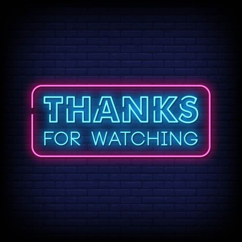 Thanks for watching neon sign Premium Ve... | Premium Vector #Freepik #vector #button #retro #typography #cinema Thanks For Watching Video, Funny Vines Youtube, Youtube Video Ads, Video Design Youtube, Youtube Banner Backgrounds, Youtube Banner Design, Youtube Banner Template, Intro Youtube, First Youtube Video Ideas