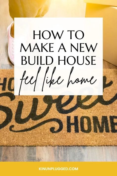 how to make a new build feel like home How To Decorate New Build Home, How To Decorate A New Build House, Add Character To New Build, How To Add Character To A New Build, Adding Character To A New Build, How To Make A House A Home, Character To New Build, House Character, Build Character