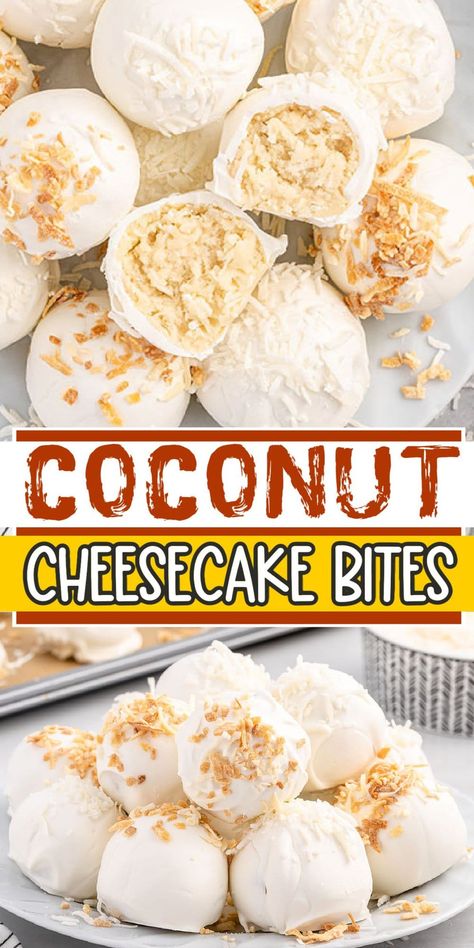 Coconut Cheesecake Bites Coconut Cheesecake Bites, Coconut Cream Truffles, Cream Cheese Coconut Balls, Cheesecake Balls No Bake Easy Recipes, Cheesecake Bites Recipes Easy, Cheesecake Balls No Bake, Cheesecake Bites Recipes, Mini Coconut Cream Pies, Coconut Cake Pops