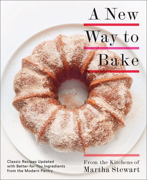 Martha Stewart Apple Cider Donut Bundt Cake Recipe – SheKnows Apple Cider Cake, Cider Cake, Martha Stewart Living Magazine, Modern Pantry, Clean Eating Desserts, Baking Book, Classic Recipes, Gluten Free Brownies, Apple Cider Donuts