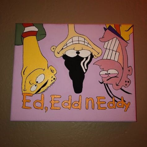 Canvas Cartoon, So Random, Painting Cartoon, Ed Edd N Eddy, Ed Edd, Trippy Painting, Hippie Painting, Small Canvas Paintings, Painting Canvases