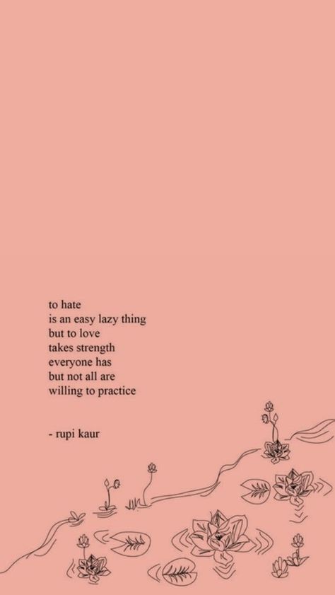 Rupi Kaur poem wallpaper Poem Wallpaper, Positive Quotes For Life Encouragement, Rupi Kaur Quotes, Frases Yoga, Now Quotes, Rupi Kaur, Motiverende Quotes, Poem Quotes, Wallpaper Wallpaper