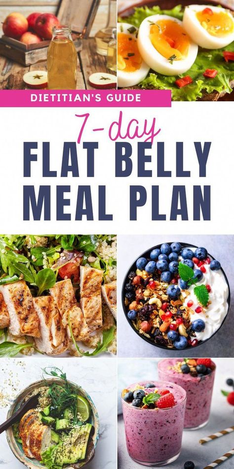 Dietitian's Guide to 7-Day Flat Belly Meal Plan: How to Get a Flat Stomach #proper nutrition #pp #healthy lifestyle #health #healthy eating #sports #food #fitness. Find out more here ������https://www.theworldaccordingtome.org/fitness-health/?193 #BestDietSnackFoods Stomach Foods Flat Tummy, How To Slim Your Stomach Fast, Meal Plan For Losing Weight 10 Pounds, Meal Plans For Losing Weight 10 Pounds, Low Calorie Eating Plan, Healthy Meals Lose Belly, Healthy Eating Daily Plan, Healthy Easy Diet Plan, Flat Belly Recipes Dinner