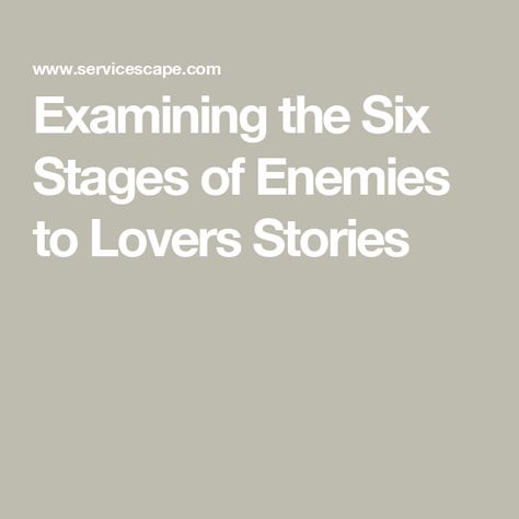 Examining the Six Stages of Enemies to Lovers Stories How To Write A Enemies To Lovers Story, Enemies To Lovers Stories, Write Enemies To Lovers, Enemies To Lovers Book Title Ideas, Enemies To Lovers Ideas, Enemy's To Lovers Prompts, Enemies To Lovers Prompts, Enemies To Lover Pov, Relationship Tropes