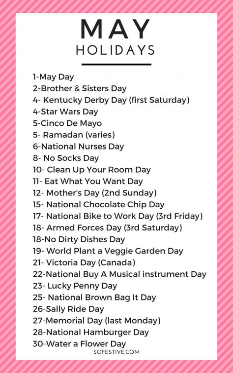 Fun May Holidays & Easy Ways to Celebrate- Holiday Ideas - So Festive May Holidays Ideas, Random Holidays Calendar, May Ideas, May Activities, May Holidays, Monthly Holidays, National Holiday Calendar, Funny Holidays, May Events