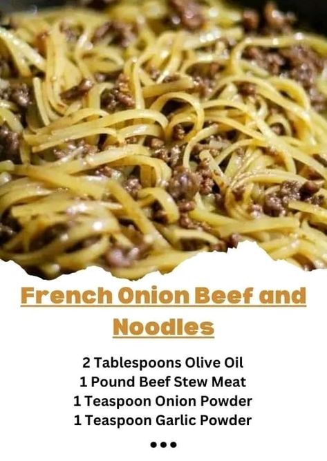 Nonna Pia Recipes 🍲🍜 | French Onion Beef and Noodles | Facebook French Onion Beef And Noodles, French Onion Beef, French Fried Onions, Beef Stew Meat, One Pot Dinner, Beef Tips, Stew Meat, Grandmas Recipes, Beef And Noodles