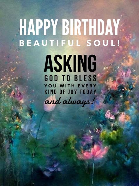 Happy Birthday Fantasy Art, Happy Birthday Beautiful Friend Quotes, Happy Birthday Beautiful Soul, Verjaardag Quotes, Happy Birthday Soul Sister, Happy Birthday Christian, Happy Birthday Beautiful Friend, Birth Totem, Lekker Verjaar