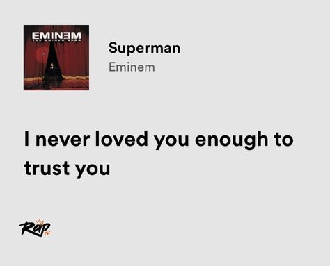 Eminem Superman Eminem Spotify Lyrics, Lose Yourself Eminem Spotify, Rap Lyrics Quotes Eminem, Best Eminem Lyrics, Superman Lyrics Eminem, Eminem Quotes Lyrics Songs, Eminem Lyrics Aesthetic, Superman Eminem Lyrics, Eminem Lyrics Tattoo