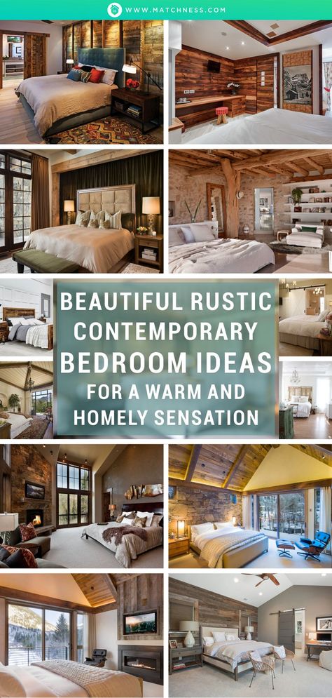 Contemporary home designs seem to appear as the most favorite bedroom style for anyone. However, there are some of them who like rustic touches as well. To have both tones in a bedroom, combining rustic and contemporary elements will be a great idea. #bedroomdecor #contemporarybedroom #rusticbedroom #contemporaryrustic Modern Rustic Bedroom Design, Rustic Bedroom Ceiling Ideas, Log Home Bedroom Ideas Master Suite, Rustic Bedroom Inspirations, Rustic Master Bedrooms Farmhouse, Rustic Master Bed, Rustic Contemporary Bedroom, Modern Rustic Bedroom Ideas, Woodsy Bedroom