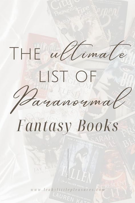 It’s spooky season! And I’ve just figured out that paranormal fantasy books are my favorite fantasy genre. So, today, I’m covering 50+ books that are all things otherworldly, dark, eerie, mythical, and supernatural! If you’re wondering what fantasy books to read next, especially in honor of spooky season, this blog is for you! Supernatural Books To Read, Paranormal Fantasy Books, Book List Must Read, Supernatural Books, Fantasy Genre, Paranormal Books, Contemporary Books, Fantasy Book Series, Fantasy Books To Read