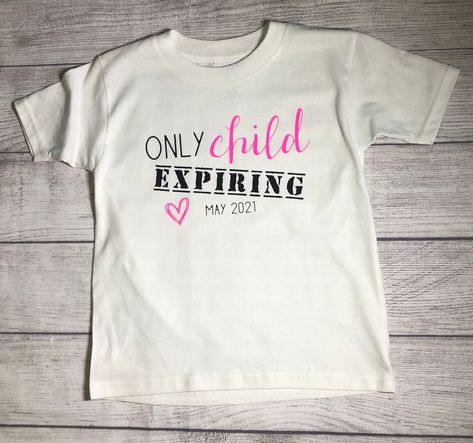 "Item details below: This is the sweetest shirt for a new big sister, giving up her only child status! If you are looking to share the special news! \"Only Child EXPIRING ...\" personalized with the date you choose! Example shown is for a white t-shirt with hot pink and black graphics. But please note in the drop down menu, there are other colors available.  This shirt can be made in toddler, youth sizes, or adult sizes. Please see the style/measurements below and make sure the size chosen best Big Sister Announcement Shirt, Second Baby Announcements, Harley Quinn Shirt, New Big Sister, Baby Reveal Shirt, Big Sister Announcement, Big Sister T Shirt, Promoted To Big Sister, Family Maternity Photos