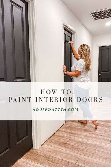 How To: Paint Interior Doors Paint Interior Doors, How To Paint Interior Doors, Deur Makeover, Interior Door Colors, Pintu Interior, Dark Doors, Painted Interior Doors, Black Interior Doors, Casa Exterior