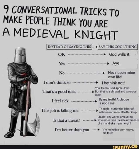 9  Conversational Tricks to Make People Think You Are a Medieval Knight Chivalry Quotes, Medieval Knight, Book Writing Tips, Writing Words, Writing Inspiration, The Words, Writing Tips, Writing Prompts, Funny Images