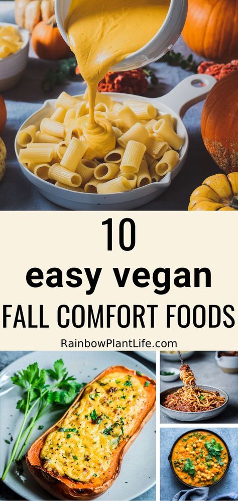 Simple Vegan Fall Recipes, Quick Vegan Comfort Food, Vegan Fall Main Dish, Fall Recipes Plant Based, Fall Foods Vegetarian, Vegan Fall Instant Pot Recipes, Vegan Comfort Meals, Vegan Southern Comfort Food, Vegan Autumn Dinner