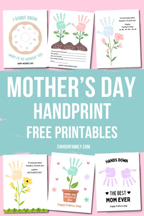 Handprint Mother’s Day Ideas, Baby Handprint Mothers Day Card, Mother’s Day Handprint Art, Mother’s Day Printable Art, Hand Print Crafts For Kids Handprint Art Mother's Day, Mother’s Day Handprint Craft, Mother’s Day Kids Hand Print, Mothers Day Handprint Art, Morhers Day