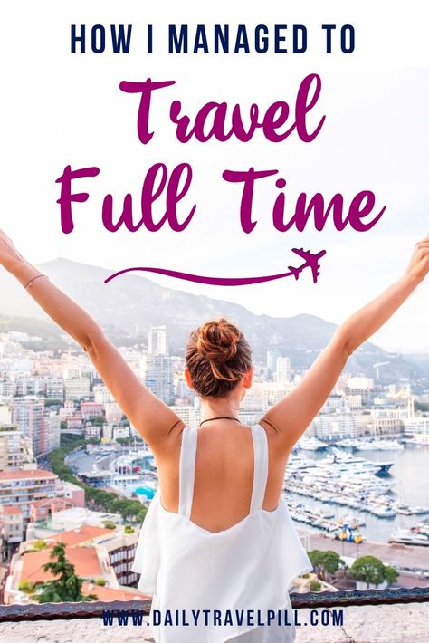 Find out how to become a full time traveler. I've been traveling full time for the past 2 years and I'm sharing my secrets with you. Being a digital nomad wasn't easy but it was the best decision I ever made! Read more about my strategy here!  #fulltimetravel #digitalnomad #traveltips #budgettravel #travelblogger | budget travel | long term travel | how to become a digital nomad | digital nomad life | cheap travel | Tips For Traveling Alone, Full Time Travel, Time Traveler, Inner Critic, Travel Safety, Travel Companies, Group Travel, Solo Female Travel, Backpacking Travel