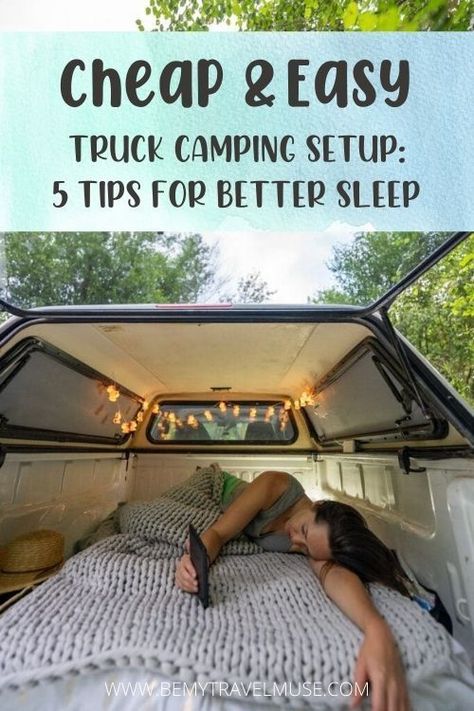 Here's a simple guide to truck camping setup, with 5 easy tips to ensure better sleep! With a real mattress, a weighted blanket, and a few other tips, you will be able to go truck camping and sleep comfortably. #TruckCamping Truck Bed Camping Ideas, Truck Camping Hacks, Camping Bed Ideas, Truck Bed Sleeping, Truck Camping Setup, Car Camping Setup, Camping Setup Ideas, Boondocking Tips, Truck Bed Mattress