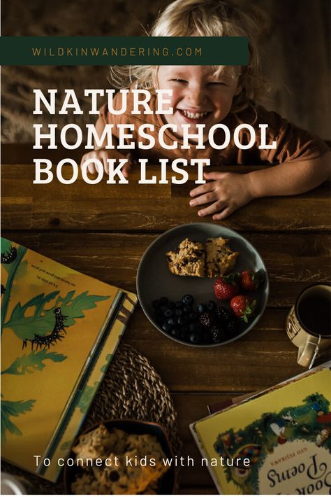 Forest School Books, Nature Study Curriculum, Forest School Curriculum, Homeschool Nature Journal, Wildschooling Ideas, Nature Shelf Homeschool, Fall Waldorf Crafts, Wild + Free Homeschool, Waldorf Curriculum Homeschooling