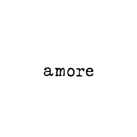 Italian Frases Tattoo, Love Italian Quotes, Amore Tattoo Italian, Love Word Tattoo, Amor Tattoo Fonts Words, Italian Words Aesthetic, Pretty Italian Words, Italian Words Tattoo, Italian Quote Tattoos