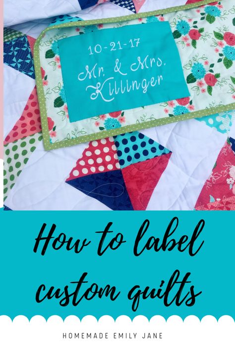 How To Label A Quilt, How To Make A Quilt Label, Quilt Labels How To Make, Machine Embroidered Quilt Labels, Quilt Label Ideas, Label Quotes, Hanging Sleeves, Personalized Quilt Labels, Embroidered Quilt Labels