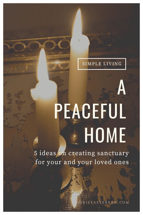 Creating A Peaceful Home, Peaceful Home Aesthetic, Intentional Homemaking, Homemaking Quotes, Biblical Advice, Calm Home, Home Sanctuary, Happy Homemaking, Cottagecore Living