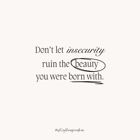 “Don’t let insecurity ruin the beauty you were born with.” #quotesandsayings #quotesformoms #quotesaboutlife #motivationalquotes #insecurityquotes #momsofinstagram #newjerseymoms #quotesofinstagram #positivequotes Dont Let Insecurity Ruin, Ashley Simone, Beauty Quote, Toddler Mom, Different Quotes, Beauty Quotes, May 23, Make You Feel, New Jersey