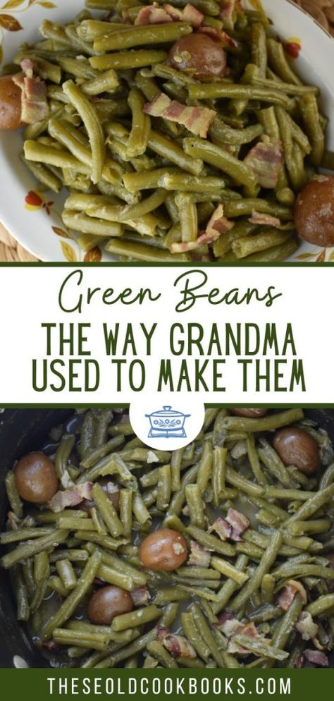 Green Beans And Bacon Crockpot, Green Beans And Cottage Ham, Cook Green Beans From Garden, Green Beans Vinegar Bacon, Grandmas Green Beans Southern Style, Easy Green Beans With Bacon, Fresh Cooked Green Beans, Green Beans Boiled Fresh, Southern Style Fresh Green Beans