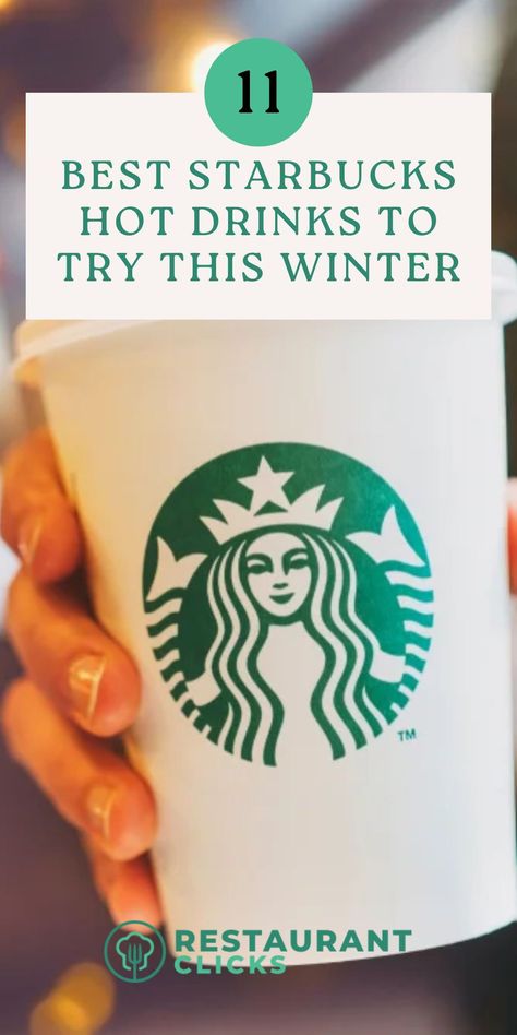 Winter Starbucks Drinks Aesthetic, Best Coffee From Starbucks, Starbucks Hot Coffee Drinks Orders Cheap, Starbucks Sweet Hot Drinks, Starbucks Hot Coffee Recipes, Starbucks Lattes To Try, Hot Coffee Drinks Starbucks, Hot Starbuck Drinks, Sweet Hot Drinks At Starbucks