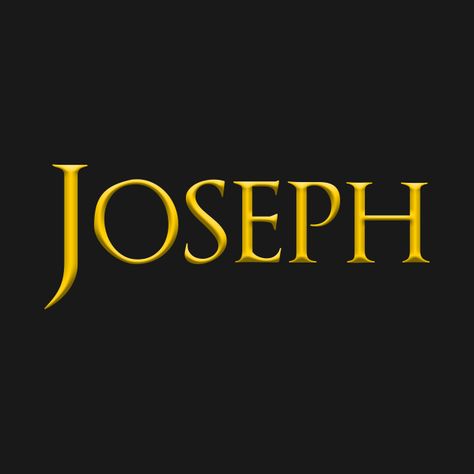 Check out this awesome 'Joseph+Male+Name+Gold+On+Dark' design on @TeePublic! Joseph Name, Dark Design, Jojo Designs, Name Wallpaper, Font Names, Phone Case Stickers, Baseball Tshirts, Long Sweatshirt, Beautiful Pictures