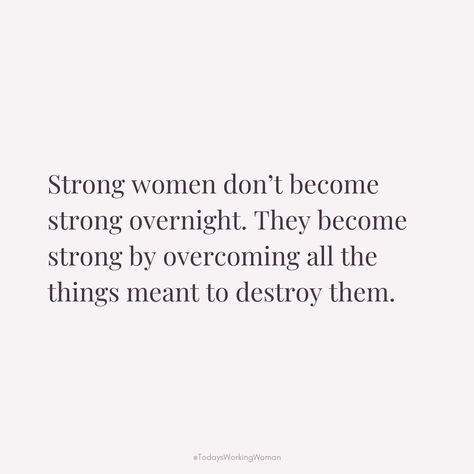 Building strength is a process. Strong women don't emerge overnight; they grow resilient by conquering obstacles meant to break them, emerging victorious. Been Strong For Too Long Quote, I Overcame Quotes Strength, Never Underestimate Quotes, Strong Woman Quotes Truths, Motivative Quotes, Underestimate Quotes, Being Strong Quotes, Amanda Core, Quotes About Being Strong