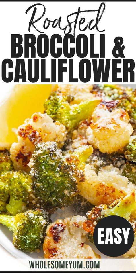 Roasted Broccoli and Cauliflower Recipe with Parmesan & Garlic (Low Carb, Gluten-Free) Dinner With Broccoli And Cauliflower, Broccoli Cauliflower Carrot Recipes Roasted Vegetables, Brocolli And Cauliflower Salad Recipes, Cooked Broccoli And Cauliflower, Brussels Sprouts And Cauliflower Recipe, Parmesan Broccoli And Cauliflower, Broccoli Cauliflower Recipes Side Dishes, Best Roasted Broccoli And Cauliflower, Broccoli And Cauliflower In Oven