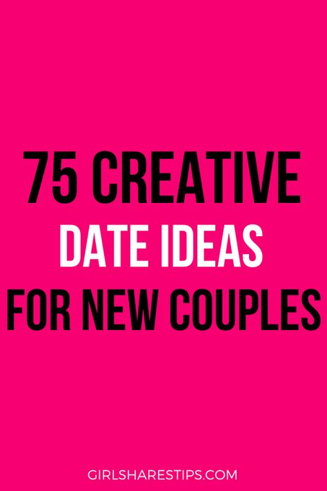 75 Cheap And Romantic Date Ideas For New Couple🌐#LoveStory #RomanticEncounters #HeartfeltConnections #DateNightIdeas #SoulmateSearch #FlirtyFridays #CandlelitDinners #StarryEyedMoments #LoveQuotes #DreamyDates #WhisperedPromises #AmourAdventures Things To Do With A Boyfriend, Things To Do With Your Boyfriend Free, Crazy Things To Do With Your Boyfriend, List Of Things To Do With Your Boyfriend, Free Things To Do With Boyfriend, Places To Take Your Boyfriend, Thing To Do With Your Bf, Things To Do With Your Boyfriend Teens, Hangout Ideas With Boyfriend