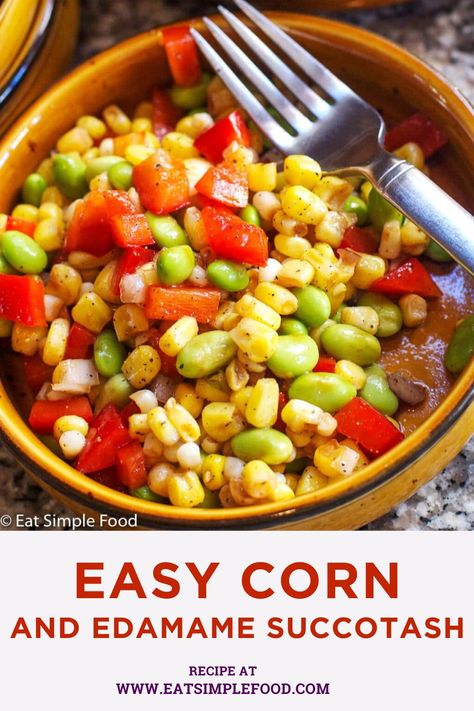 This easy corn and edamame succotash recipe is a delicious side dish. Edamame succotash is healthy, colorful, yummy, simple, fast. Succotash Recipe Easy, Edamame Succotash, Succotash Recipe, Corn Succotash, Easy Corn, Affordable Recipes, Eat On A Budget, Oven Roasted Chicken, Refreshing Food