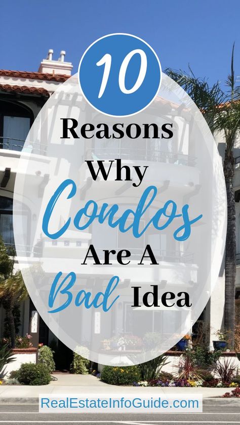 Are you considering buying a Condo? If so, then it is important to know the pros and cons of owning one. Click the link to read the top reasons why condos are a bad idea. Then, check out our other real estate article on why you would want to buy a condo. Once you've learned all the positives and negatives, you can make the right choice for you.  #homebuyertips #firsttimehomebuyer #realestate Buying A Condo, Fha Loans, Top Realtor, Real Estate Articles, Mortgage Tips, Investment Properties, Real Estate Advice, Home Buying Process, Home Buying Tips