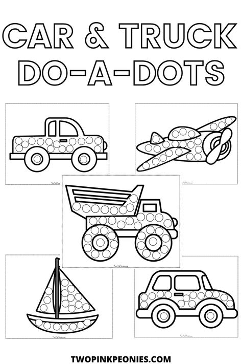 Text that says Car and Truck Do-a-Dots below are mock ups of some of the do-a-dot pages. Transportation Dot Marker Printables, Taxi Activities For Preschool, T Is For Transportation, Transportation Learning Activities, Vechiles Preschool Activities, Math Transportation Activities, Town Preschool Activities, Little Blue Truck Activities Preschool, Ground Transportation Crafts Preschool