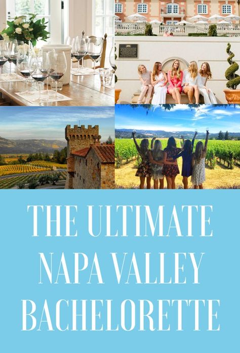 The Ultimate Napa & Sonoma Bachelorette Party Guide - JetsetChristina Napa Valley Bridal Shower Theme, Bachelorette Party Napa Valley, Wine Tasting Bachelorette Party Ideas, Napa Valley Bachelorette Weekend, Sonoma Bachelorette Party, Napa Bachelorette Party Ideas, Napa Valley Bachelorette Party, Bachelorette Party Places, Napa Valley Bachelorette