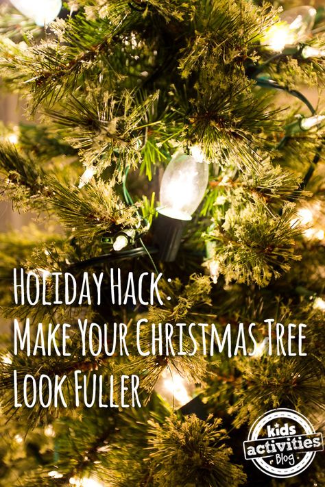 Ridiculously Easy Ways to Make Your Artificial Christmas Tree Look Fuller | Kids Activities Blog Artifical Christmas Tree, Tree Fillers, Full Christmas Tree, Fake Christmas Trees, Faux Christmas Trees, Live Christmas Trees, Slim Christmas Tree, Holiday Hack, Prelit Tree