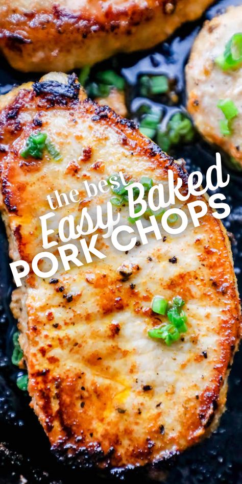 Pork Top Loin Chops Recipe, Best Baked Pork Chops Ever, Oven Cooked Pork Chops, Juicy Baked Pork Chops, Easy Baked Pork Chop Recipes, Baked Boneless Pork Chop Recipes, Best Baked Pork Chops, Pork Chops In The Oven, Pork Loin Chops Recipes