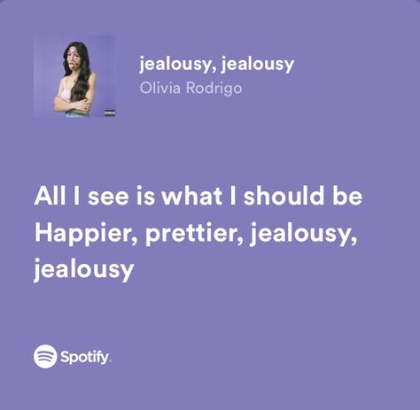 Jealousy Song Lyrics, Lyric Olivia Rodrigo, Music Lyrics Olivia Rodrigo, Olivia Rodrigo Sour Lyrics, Oliva Rodrigo Lyrics, Spotify Lyrics Olivia Rodrigo, Jealousy Jealousy Olivia Rodrigo Lyrics, Olivia Rodrigo Lyrics Spotify, Jealousy Jealousy Lyrics