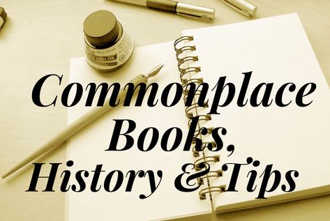 Commonplace Books Ideas, Commonplace Notebook Ideas, Commonplace Journal Ideas, History Journal Ideas, Commonplace Book Examples, Commonplace Book Ideas, Commonplace Journal, Journal Fodder, Mother Culture