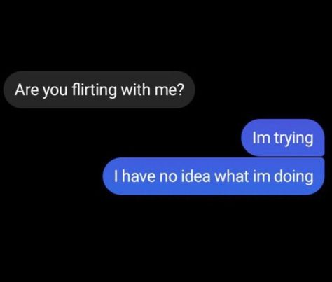 Mean Flirting Texts, Flirty Texts For Him Funny, Flirting Texts For Him, Flirty Texts For Her, Text Flirting, Flirty Aesthetic, Texting Quotes, Me Trying To Flirt, Sean Anderson