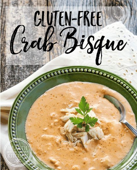 Gluten-Free Crab Bisque – Health Starts in the Kitchen Seafood Bisque Recipe Easy, Soup Coconut Milk, Crab Bisque Recipe, Seafood Bisque Recipe, Bisque Soup, Crab Bisque, Seafood Bisque, Bisque Recipe, Crab Soup