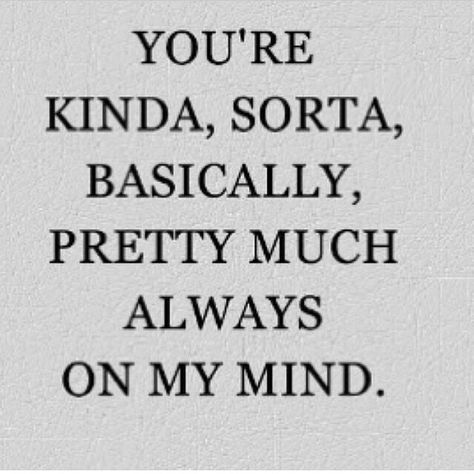 Your always on my mind 24/7 Fina Ord, Bae Quotes, Good Relationship Quotes, Yoga Workouts, Motiverende Quotes, Always On My Mind, Life Quotes Love, Beating Heart, I Love You Quotes