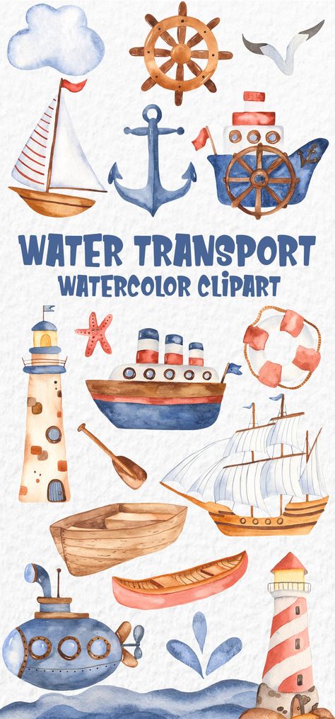 Water transport. Watercolor set. by Marina Ermakova on @creativemarket Water Transport, Creating Patterns, File Decoration Ideas, Fun Clip, Marine Science, Sports Drawings, Cartoon Ships, Baby Shower Clipart, Shower Cards